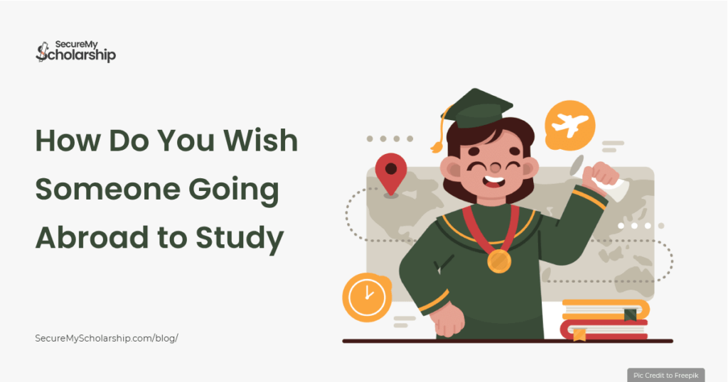 how-do-you-wish-someone-going-abroad-to-study